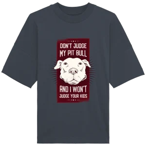 T-Shirt Ne juge pas mon Pitbull je ne jugerai pas tes enfants